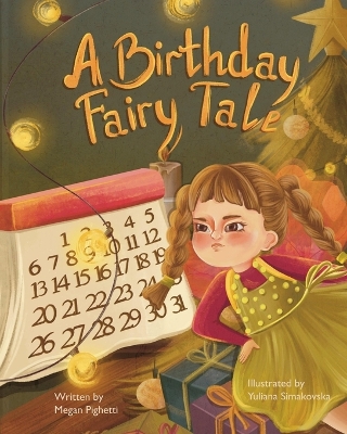 A Birthday Fairy Tale: Holiday Birthday Blues Made Merry