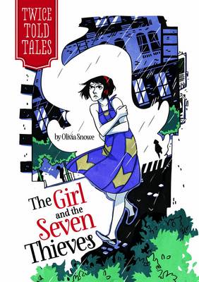 Girl and the Seven Thieves