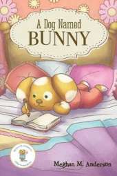 A Dog Named Bunny