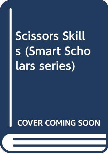 Scissors Skills