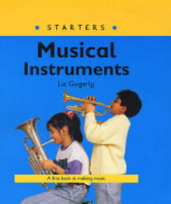 Starters: Musical Instruments