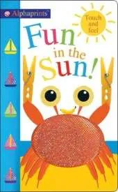 Fun in the Sun!: Alphaprints Touch & Feel
