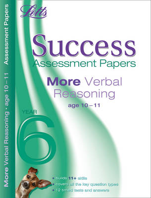 More Verbal Reasoning Age 10-11: Assessment Papers