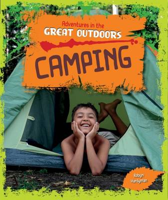 Adventures in the Great Outdoors