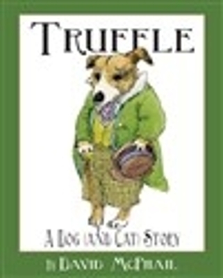 Truffle: A Dog (and Cat) Story