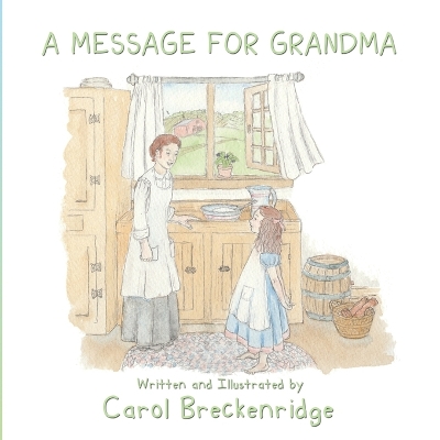 A Message for Grandma