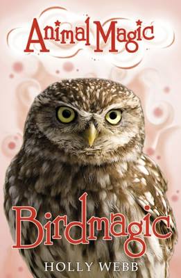Animal Magic: #5 Birdmagic