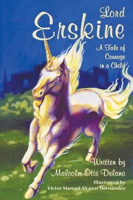 Lord Erskine: A Tale of Courage in a Child