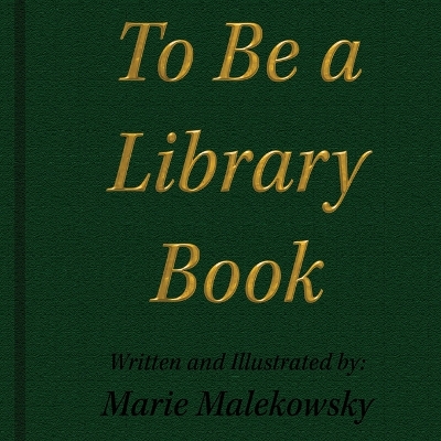 To Be a Library Book