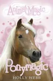Animal Magic: #6 Ponymagic