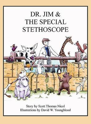 Dr. Jim & the Special Stethoscope