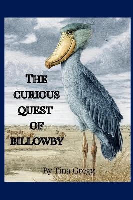The Curious Quest of Billowby