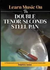 Learn Music On: The Double Tenor/Seconds Steel Pan
