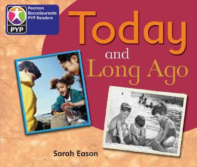 PYP L2 Today and Long Ago single