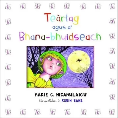 Tearlag Agus A' Bhana-Bhuidseach