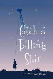 Catch a Falling Star