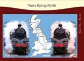 Trains Racing North