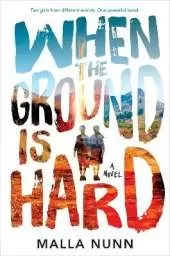 When The Ground Is Hard