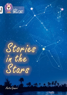 Stories in the Stars: Band 10+/White Plus