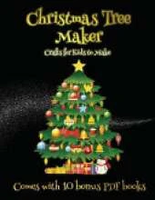 Crafts for Kids to Make (Christmas Tree Maker): This book can be used to make fantastic and colorful christmas trees. This book comes with a collection of downloadable PDF books that will help your child make an excellent start to his/her education.