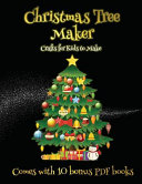 Crafts for Kids to Make (Christmas Tree Maker): This book can be used to make fantastic and colorful christmas trees. This book comes with a collection of downloadable PDF books that will help your child make an excellent start to his/her education.