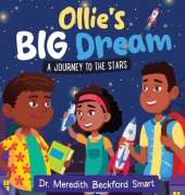 Ollie's Big Dream: A Journey to the Stars