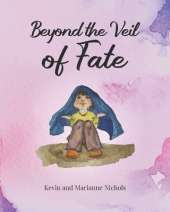 Beyond the Veil of Fate