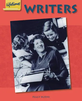 Lifetimes: Writers