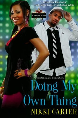 Doing My Own Thing: A Fab Life Novel