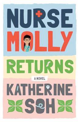 Nurse Molly Returns: A Novel