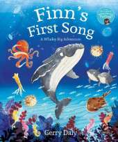 Finn's First Song: A Whaley Big Adventure