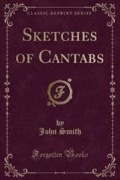 Sketches of Cantabs (Classic Reprint)