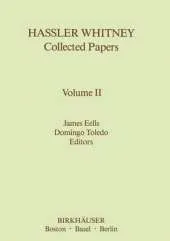 Hassler Whitney Collected Papers: Vol.2