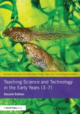 Teaching Science and Technology in the Early Years (3-7)