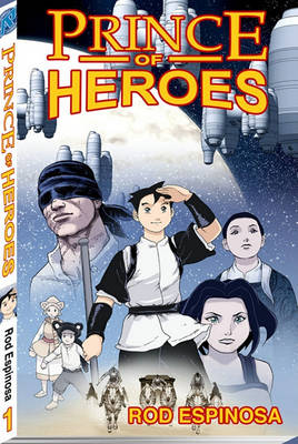Rod Espinosa's Prince of Heroes Pocket Manga