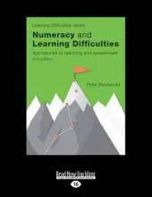 Numeracy and Learning Difficulties (2nd ed.): Approaches to Teaching and Assessment