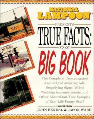"National Lampoon" Presents True Facts: The Big Book