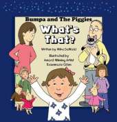 Bumpa and the Piggies: What's That?