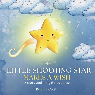 The Little Shooting Star Makes a Wish