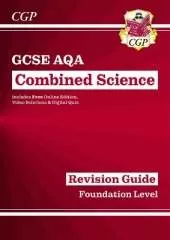 GCSE Combined Science AQA Revision Guide - Foundation includes Online Edition, Videos & Quizzes: for the 2024 and 2025 exams