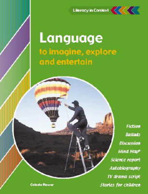 Language to Imagine, Explore and Entertain Student's Book