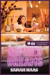 Refried Dreams