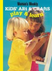Kids' Art & Crafts: Play & Learn