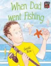 When Dad Went Fishing