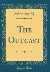 The Outcast (Classic Reprint)