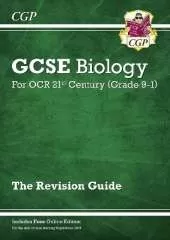 GCSE Biology: OCR 21st Century Revision Guide (with Online Edition): for the 2024 and 2025 exams