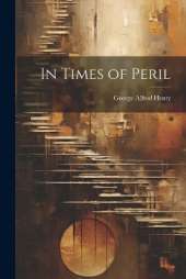 In Times of Peril