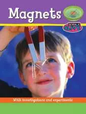 Science Alive: Magnets