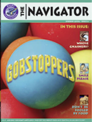 Navigator Non Fiction Yr 3/P4: Gobstoppers Group Reading Pack 09/08