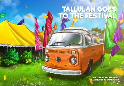 Tallulah Goes to the Festival